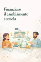 anteprima - Altro tipo di materiale - Finanziare il cambiamento a scuola - Pagina di copertina