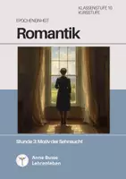 Vorschau - Stundenentwürfe - Romantik: Motiv der Sehnsucht- Eichendorff - Deckblatt