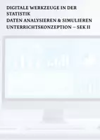 Vorschau - Unterrichtsreihen - Digitale Werkzeuge in der Statistik – Komplettes Sparpaket | Mathematik Sek II | Sparpaket - Deckblatt
