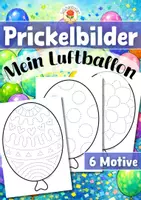 Vorschau - Mal- und Bastelvorlagen - Prickelbilder - Mein Luftballon - Deckblatt