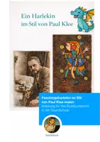 Vorschau - Stundenentwürfe - Paul Klee im Kunstuntericht Kl. 3/ 4 /5, Grundschule Kunst / Deutsch - Deckblatt