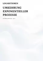 Vorschau - Unterrichtsreihen - Logarithmen – Umkehrung exponentieller Prozesse verstehen | Unterrichtsmaterial | Mathematik Sek II - Deckblatt