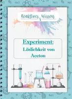 Vorschau - Arbeitsblätter - Experiment und Aufgaben zur Löslichkeit von Aceton - Deckblatt