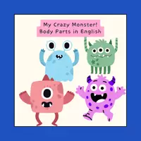 anteprima - Esercizi - My Crazy Monster! Body Parts in English - Pagina 1