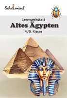 Vorschau - Arbeitsblätter - Arbeitsheft "Altes Ägypten" 4./5. Klasse (2-fach differenziert) - Deckblatt
