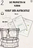 Vorschau - Arbeitsblätter - Die Propheten im Koran – Yusuf, der Aufrichtige (Teil II) - Deckblatt