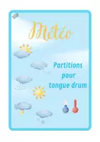 Aperçu - Apprentissages en autonomie - PARTITION TONGUE DRUM thème METEO - Page de couverture