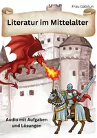 Vorschau - Arbeitsblätter - Literatur im Mittelalter (Audio mit Aufgaben und Lösungen) - Deckblatt