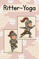 Vorschau - Arbeitsblätter - Ritter-Yoga - Deckblatt
