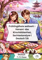 Vorschau - Arbeitsblätter - Frühlingsfeste weltweit - Hanami – Das japanische Kirschblütenfest: Sachtextanalyse, Leseverstehen & Kulturvergleich (AFB I–III, mit Lösungen) | Klasse 7/8 Deutsch /Sachkunde / Religion - Deckblatt