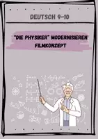 Vorschau - Arbeitsblätter - "Die Physiker" Ein Filmkonzept entwickeln - Deckblatt