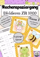 Vorschau - Arbeitsblätter - Rechenspaziergang Klasse 3: Division ZR1000. Geteiltrechnen im Frühling. - Deckblatt