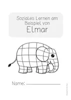 Vorschau - Stundenentwürfe - Soziales Lernen und Auseinandersetzung am Beispiel des Buches "Elmar" - Seite 3