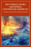förhandsvisning - Den första stora lektionen – Visuellt bildmaterial „Universums ursprung“ (enligt Montessoripedagogiken) - försättsblad