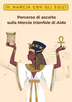 anteprima - Programmi scolastici / Materiali per docenti - In marcia con gli Egizi - Pagina di copertina