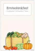 Vorschau - Stundenentwürfe - Unterrichtsreihe zum Thema Erntedankfest - Seite 1