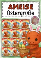 Vorschau - Mal- und Bastelvorlagen - Feriengrüße zu Ostern für die Ameisenklasse - Deckblatt