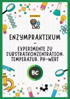 Vorschau - Arbeitsblätter - Katalase-Praktikum: Enzymaktivität bei pH-Wert, Substratkonzentration und Temperatur | ink. Versuchsplanung und Konzept - Deckblatt