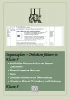 Vorschau - Stundenentwürfe - Kompletter Sequenz- und Unterrichtsverlaufsplan: Debatten Klasse 8 - Deckblatt