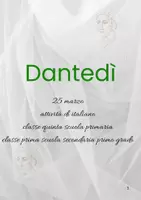 anteprima - Materiale di supporto/inclusione - 📜 UNITÀ DIDATTICA IL DANTEDÌ (attività di italiano classe quinta scuola primaria e classe prima scuola secondaria di primo grado) - Pagina 1