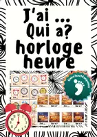 Aperçu - Jeux - J'ai ... Qui a ? - Exercer l'heure de manière ludique - Page de couverture