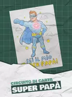 anteprima - Esperimenti - Circuito di carta - Festa del papà - Pagina di copertina