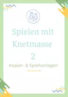 Vorschau - Arbeitsblätter - Spielen mit Knetmasse 2: Spiel-&Kopiervorlagen - Deckblatt