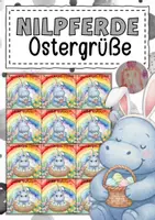 Vorschau - Mal- und Bastelvorlagen - Feriengrüße zu Ostern für die Nilpferdklasse - Deckblatt