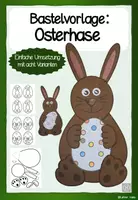 Vorschau - Mal- und Bastelvorlagen - Osterhase mit Osterei basteln – Bastelvorlage Ostern | Grundschule - Deckblatt