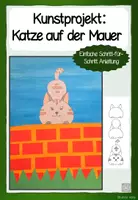 Vorschau - Mal- und Bastelvorlagen - Kunstprojekt: Katze auf der Mauer – Kreative Zeichen- und Malidee für Kinder - Seite 1