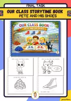 Vorschau - Arbeitsblätter - PETE AND HIS SHOES OUR CLASS STORYTELLING BOOK - Deckblatt