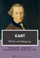 Vorschau - Arbeitsblätter - Immanuel Kant ⎮ Pflicht und Neigung (2) - Deckblatt
