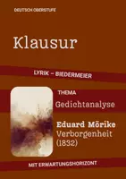 Vorschau - Arbeitsblätter - Klausur Deutsch Lyrik: Biedermeier vs. Vormärz – Mörike „Verborgenheit“ & Börne (Vergleich) inkl. EWH - Deckblatt