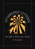 Vorschau - Arbeitsblätter - Starburst Letters - OP Art Gestalten. Klasse 9 - Deckblatt