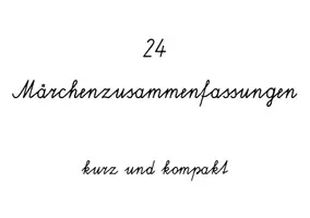Vorschau - Aufgabenkarten - 24 kompakte Märchenzusammenfassungen - Deckblatt