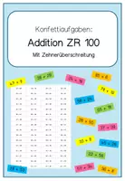 Vorschau - Arbeitsblätter - Konfettiaufgaben Addition mit Zehnerübergang (ZR 100) - Deckblatt