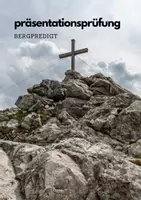 Vorschau - Stundenentwürfe - Bergpredigt - Zeitlose Anweisung für ein erfülltes Leben? - Deckblatt