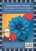 Vorschau - Stundenentwürfe - Literaturwerkstatt: Romantik - Clemens Brentano "Der Spinnerin Nachtlied" - Deckblatt