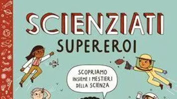 anteprima - Programmi scolastici / Materiali per docenti - Conosciamo gli scienziati! - Pagina di copertina