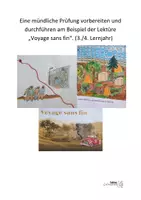 Vorschau - Stundenentwürfe - Französisch mündliche Prüfung Lektüre „Voyage sans fin“ | Arbeitsblätter, Lösungen & Prüfungsaufgaben | A2/B1 - Seite 1