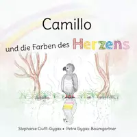 Vorschau - Anderer Materialtyp - Camillo und die Farben des Herzens (Leseprobe) - Deckblatt