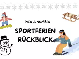 Vorschau - Präsentationen/Tafelbilder - Sportferienrückblick Pick a number - Seite 1