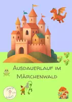 Vorschau - Spiele - Ausdauerlauf im Märchenwald - Sport-Förder - Deckblatt