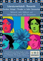 Vorschau - Stundenentwürfe - Literaturwerkstatt: Romantik - Dorothea Schlegel "Draußen so heller Sonnenschein" - Deckblatt