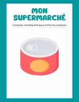 Aperçu - Préparation de séance / Séance complète - Mon supermarché +13 fiches d'activités - Page 3