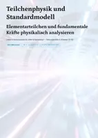 Vorschau - Unterrichtsreihen - 🔬 Teilchenphysik & Standardmodell – Komplettpaket Sek II (GK & LK) - Deckblatt