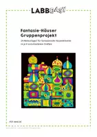 Vorschau - Mal- und Bastelvorlagen - Fantasie-Häuser – Kreatives Architekturprojekt für die Gruppe - Seite 1