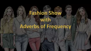 Vorschau - Poster - Fashion Show - adverbs of frequency - Seite 1