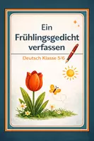 Vorschau - Arbeitsblätter - Ein Frühlingsgedicht verfassen (Deutsch 5-6) - Deckblatt