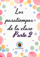 Vista previa - Refuerzo / NEE / Materiales de apoyo - Pasatiempos educativos Parte 2 maestradechill - página 1